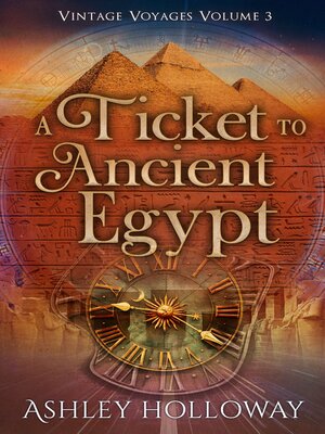 A Ticket to Ancient Egypt - ebook